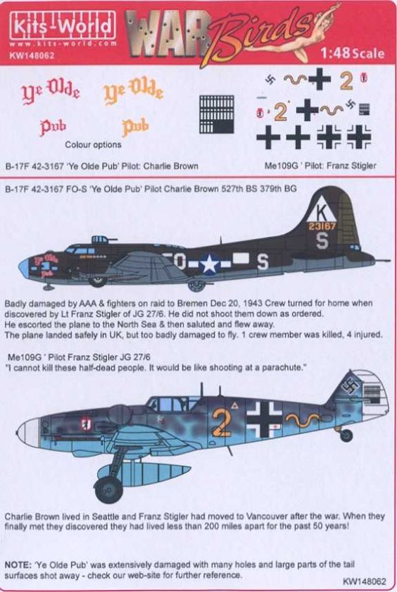   World Decals 1/48 B 17F YE OLDE PUB 379th BG & Me 109G JG 27/6  