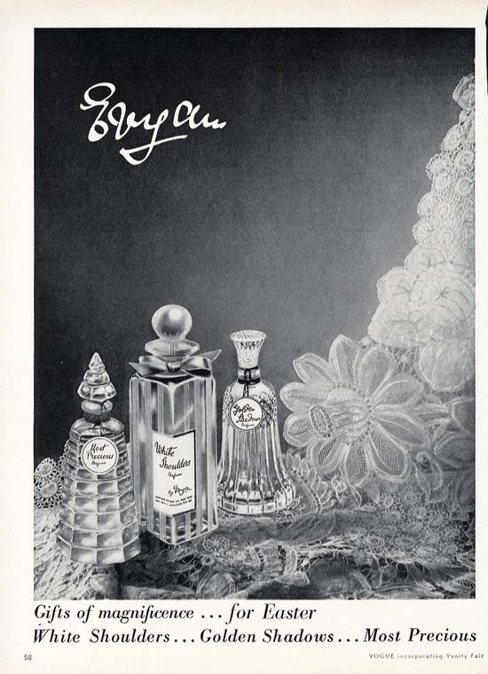 EVYAN PERFUME AD   Most Precious   White Shoulders etc  