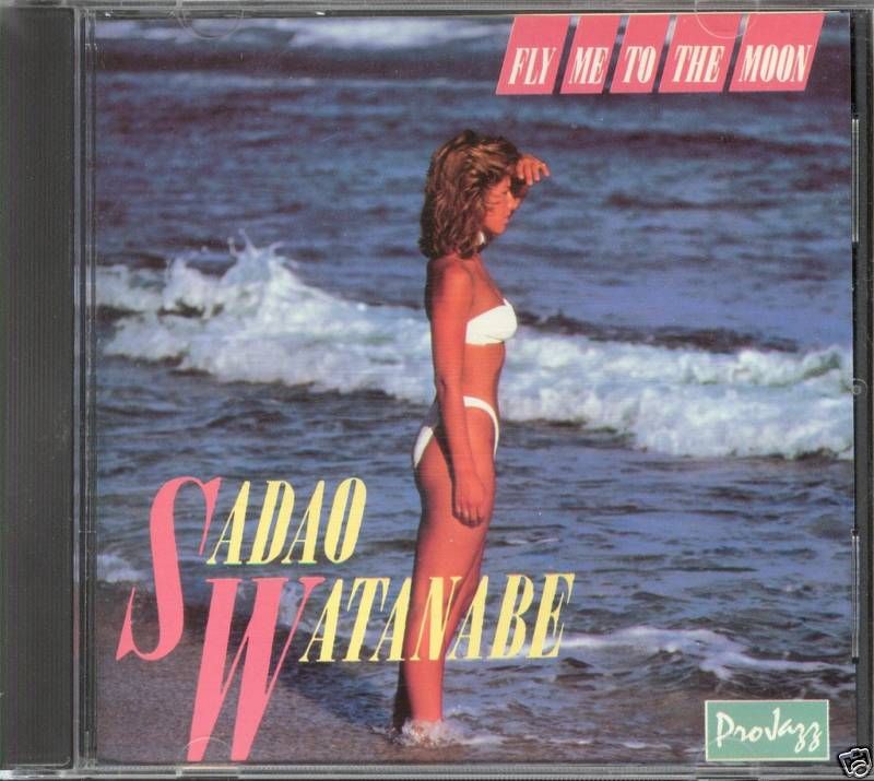 SADAO WATANABE Fly Me to the Moon 1986 OOP 12 TRK CD 015095069122 