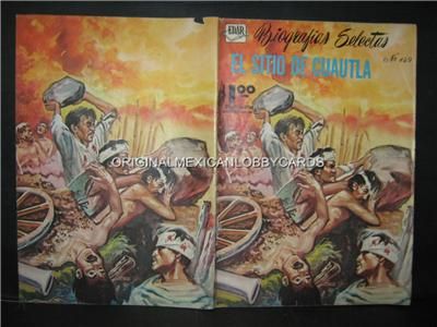 EL SITIO DE CUAUTLA STORY MEX COMIC BIOG S. # 149 1961  