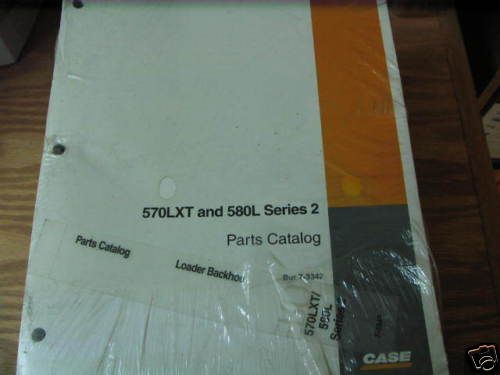 Case 570LXT 580L Series 2 Loader Backhoe Parts Manual  